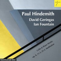 Sonata for Cello and Piano, Op. 11 No. 3 - David Geringas & Ian Fountain & Пауль Хиндемит