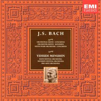 4 Orchestral Suites BWV1066-9, Suite No. 3 in D BWV1068: II.       Air - Bath Festival Orchestra & Yehudi Menuhin & Johann Sebastian Bach