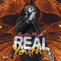 Real Youths - Fantan Mojah