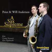 More Than You Know - Ken Peplowski & Grant Stewart & Ehud Asherie & Neil Minor & Aaron Kimmel & Peter Anderson
