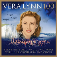 I'm Forever Blowing Bubbles - Vera Lynn