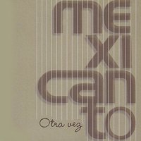 Avisame - Mexicanto