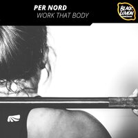 Work That Body - Per Nord