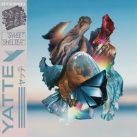 Sweet Shelter - YATTE