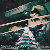 Damage - Yaarti & DEEMARS