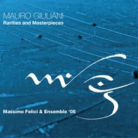 Gran variazioni Op. 114: Introduzione - Мауро Джулиани & Massimo Felici & Damiana Mizzi