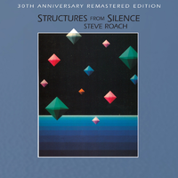 Structures From Silence - Steve Roach