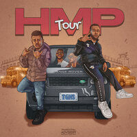 HMP TOUR - Flames & Young Smokes