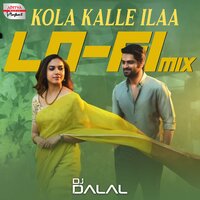 Kola Kalle Ilaa Lofi Mix - Vishal Chandrashekhar & Sid Sriram & Rambabu Gosala & DJ Dalal