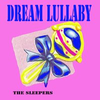 Fairy Lullaby - The Sleepers