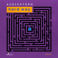 Hard Way - AudioStorm & T-Dallas