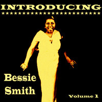 Preachin' the Blues - Bessie Smith