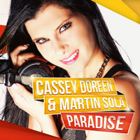Paradise - Cassey Doreen & Martin Sola