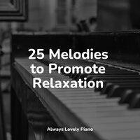 Tender Breeze - Relajación Piano & Pianoramix & Chakra Balancing Sound Therapy