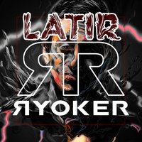 Latir - RYOKER