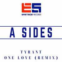 Tyrant - A Sides