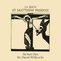J.S. Bach: St. Matthew Passion, BWV 244 - Rev. Elgar, Atkins / Pt. Two - Aria: "Give, O give me back my Lord" - Stephen Roberts & Roger Garland & Thames Chamber Orchestra & Sir David Willcocks & Johann Sebastian Bach