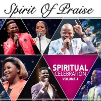 I Am Grateful - Spirit of Praise & Mmatema