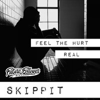 Feel The Hurt - Skippit & Strong4life