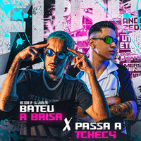 Bateu a Brisa X Passa a Tchec4 - DJ Juan ZM & MC Dom LP