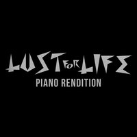 Lust for Life - L'Orchestra Cinematique