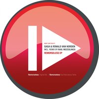 Remorseless - Gaga & Ronald Van Norden