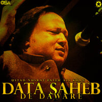 Data Saheb De Daware - Nusrat Fateh Ali Khan
