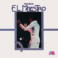 Yo Quiero Una Mujer - Johnny Pacheco