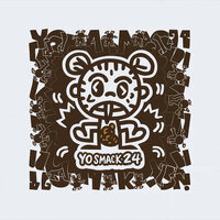 Yo Smack 24 - Dj Rufus