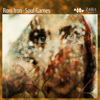Soul Games - Roni Iron & Starwalk
