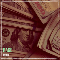 Rage - Josma
