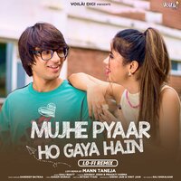 Mujhe Pyaar Ho Gaya Hain - Saaj Bhatt & Mann Taneja & Sandeep Batraa