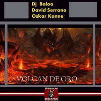 Volcan de Oro - Dj Baloo