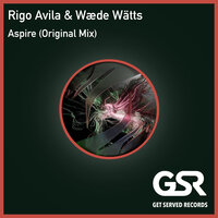 Aspire - Rigo Avila & Wæde Watts