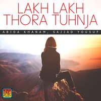 Muhnji Dil Tokhey Aa Pasand Kayo - Abida Khanam & Sajjad Yousuf
