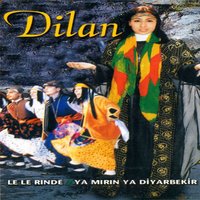 Daye Hesire - Dilan