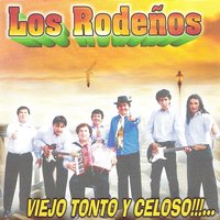 A No Me Mientas - Los Rodeños