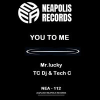 You To Dark - Mr.Lucky & TECH C & TC Dj
