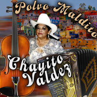 El Sinaloense - Chayito Valdez