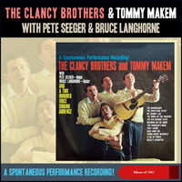 A Jug Of Punch - Pete Seeger & The Clancy Brothers & Bruce Langhorne