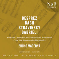 Chorale Variationen: IV. Variation III (In canone alla Settima) - Bruno Maderna & Sinfonie-Orchester des Süddeutsche Rundfunks & Chor des Süddeutsche Rundfunks & Игорь Фёдорович Стравинский
