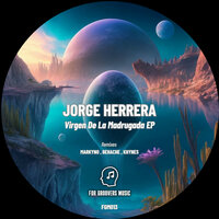 Virgen De La Madrugada - Jorge Herrera & Behache