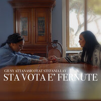 Sta vota e' fernute - Giusy Attanasio & Stefania Lay