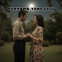 Purnama Yang Lalu - marta octavia & Bornfri Situmorang