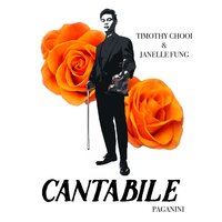 Cantabile - Timothy Chooi & Janelle Fung & Никколо Паганини