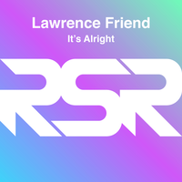 It's Alright - Lawrence Friend