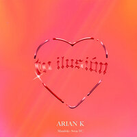 Tu Ilusión - Arian K & Maudoki & SWAE YC