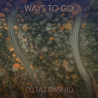 Ready for Anything - DJ Taz Rashid