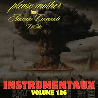 million de dollar - Antonio Cincinati & PLEASE MOTHER & WiDDA