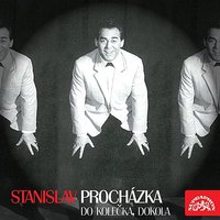 Růžové poupátko - Standa Procházka & Josef Stepanek & Miroslav Zikán & Smyčcový orchestr & Miloš Zelenka & Rudolf Karas